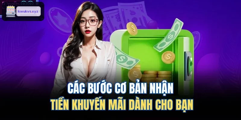 Hướng dẫn nhận khuyến mãi đơn giản