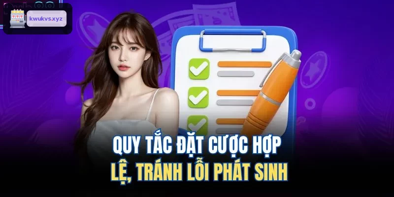 Nguyên tắc đặt cược hợp lệ để tránh rủi ro