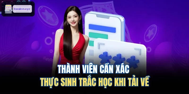 Người dùng xác thực sinh trắc học khi tải ứng dụng